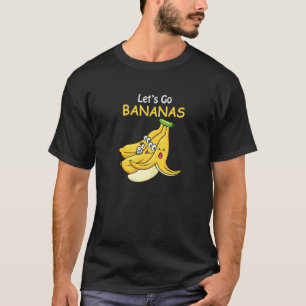Camiseta Vamos a los plátanos para chicos y Chicas.