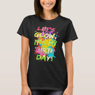 Camiseta Vamos a lucir el lustre de locos es mi retro cumpl