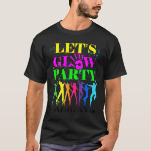Camiseta Vamos a lucir Fiesta Loco Escuadrón Cumpleaños Ret