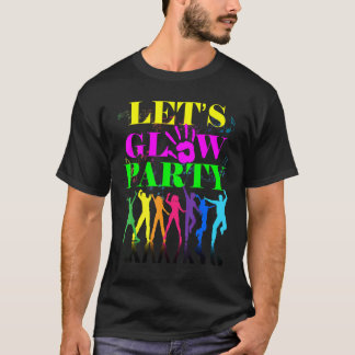 Camiseta Vamos a lucir Fiesta Loco Escuadrón Cumpleaños Ret