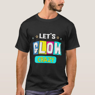 Camiseta Vamos a lucir la estrella loca detrás Retro Disco 