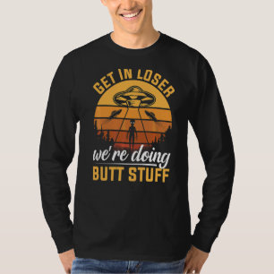 Camiseta Vamos a perder, estamos haciendo cosas del culo Al