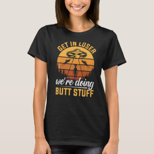 Camiseta Vamos a perder, estamos haciendo cosas del culo Al