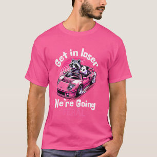 Camiseta Vamos a perder, nos vamos a la divertida Raccoon O