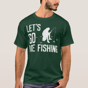 Camiseta Vamos A Pescar Hielo Famoso Temporada De Pesca Pre