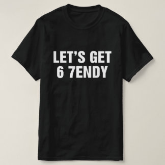 Camiseta Vamos a poner 6 7endy