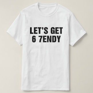Camiseta Vamos a poner 6 7endy