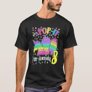 Camiseta Vamos a pop it me estoy volviendo 8 colorido octav