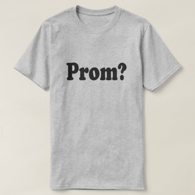 CAMISETA ¿VAMOS A PROMOVER CONMIGO? PROMPOSAL SHIRT (Diseño del anverso)