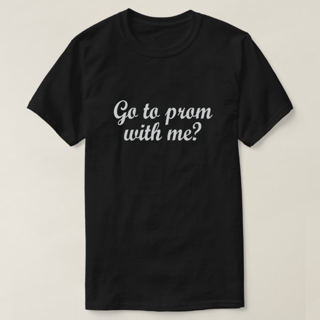 CAMISETA ¿VAMOS A PROMOVER CONMIGO? PROMPOSAL SHIRT (Diseño del anverso)