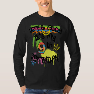 Camiseta Vamos a resplandecer es mi cumpleaños número 9