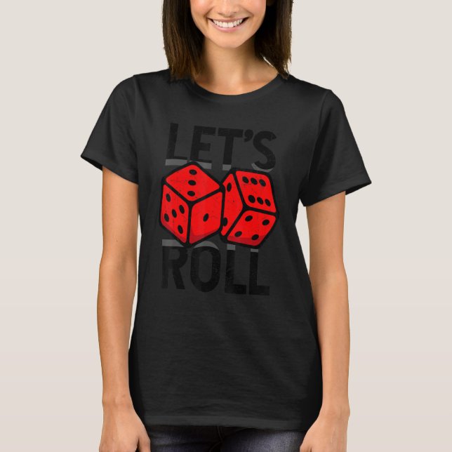 Camiseta Vamos a Roll. Juegos de cartas de póker Tarjetas d (Anverso)