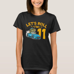 Camiseta Vamos a Roll Tengo 11 Racer 11º Carreras de cumple