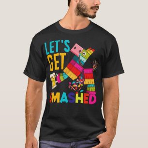 Camiseta Vamos a romperse Cinco de Mayo Pinata Gracioso