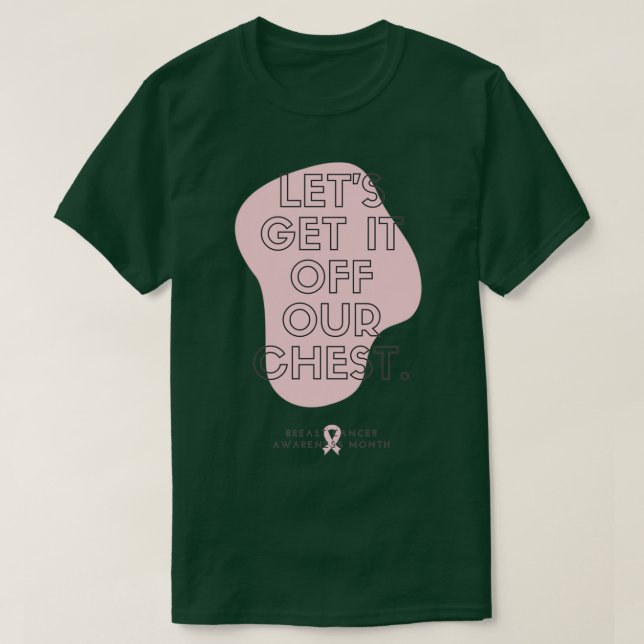 Camiseta Vamos A Sacarlo De Nuestro Pecho (Diseño del anverso)