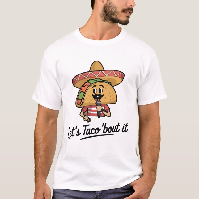Camiseta Vamos a taco. (Anverso)
