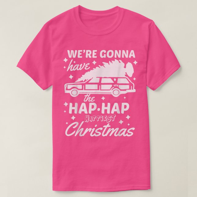Camiseta Vamos a tener los Navidades más felices de Hap (Diseño del anverso)