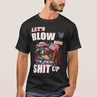 Camiseta Vamos a volar algo Mapache Bandera de EE. UU. 4 de