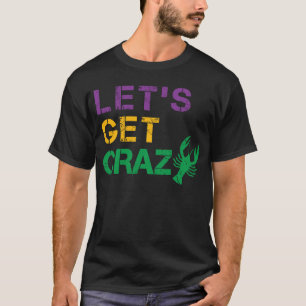 Camiseta Vamos a volvernos locos locos los peces cabrones g