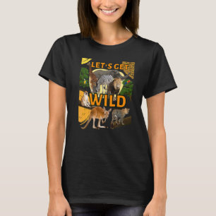 Camiseta Vamos a Volvernos Salvajes Animales del Zoológico