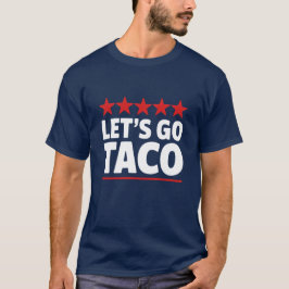 Camiseta Vamos al meme de Taco Trump