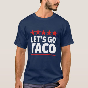 Camiseta Vamos al meme de Taco Trump