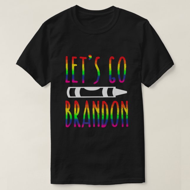 Camiseta Vamos Brandon Tee vamos a Brandon Bandera LGBT LGB (Diseño del anverso)