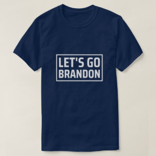 Camiseta vamos brandon vamos brandon vamos brandon