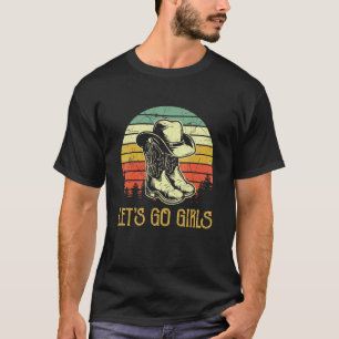 Camiseta Vamos Chicas Botas de Vaquera Desiertos del Oeste