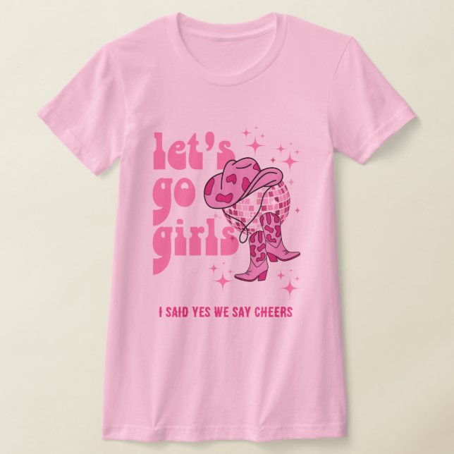 Camiseta Vamos Chicas Disco Cowgirl Bachelorette Party (Distribución)