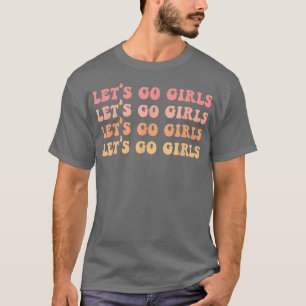 Camiseta Vamos Chicas Fiesta de Soltera Retro Novia Brid