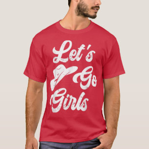 Camiseta Vamos Chicas Sombrero de Vaquero Novia Fiesta Desp