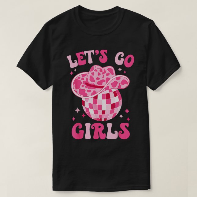 Camiseta Vamos Chicas Western Cowgirl Gorra Disco Fiesta Ba (Diseño del anverso)