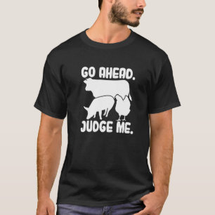 Camiseta Vamos Juez Me juzgando ganado Mostrar Vaca Cerdo C