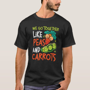Camiseta Vamos juntos como guisantes y zanahorias