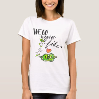 Camiseta Vamos juntos como los guisantes en una vaina