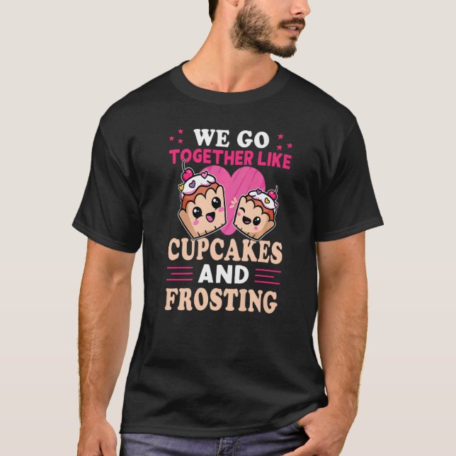 Camiseta Vamos Juntos Como Pasteles Y Escarcha (Anverso)