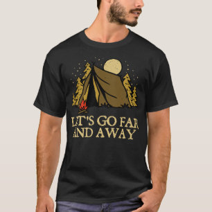 Camiseta Vamos lejos y lejos de la excursión de Camper Camp