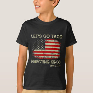 Camiseta Vamos Reyes Rechazando Tacos Desde 1776 Americano 