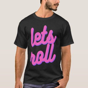 Camiseta Vamos Rodar Brazilian Jiu Jitsu, BJJ , Vida JiuJit