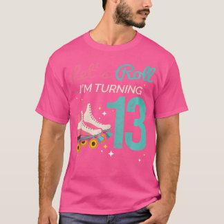 Camiseta Vamos Rodar Cumpliendo 13 Patinaje Sobre Ruedas Pa