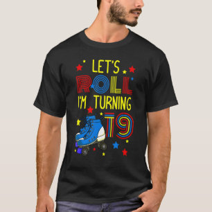 Camiseta Vamos Rodar Cumplo 19 Patineta Patinaje Bda