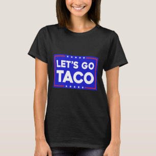 Camiseta Vamos Taco Divertido T.a.c.o Vamos Taco