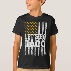Camiseta Vamos Taco Divertido Trump Siempre Se Acobarda 55