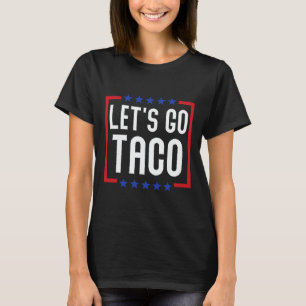 Camiseta Vamos Taco Divertido Usa Patriótico Amante De Taco