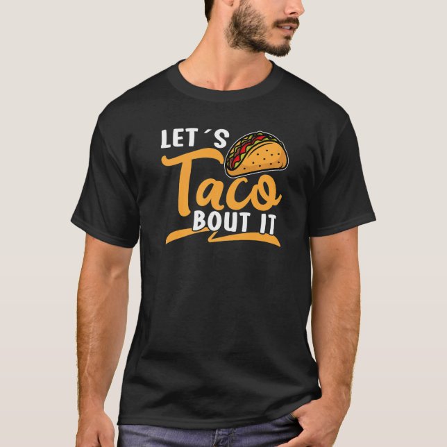 Camiseta Vamos Taco sobre ello Viva México Taco (Anverso)