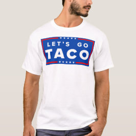 Camiseta Vamos Taco T-Shirt