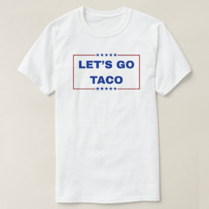 Camiseta Vamos Taco Tshirt