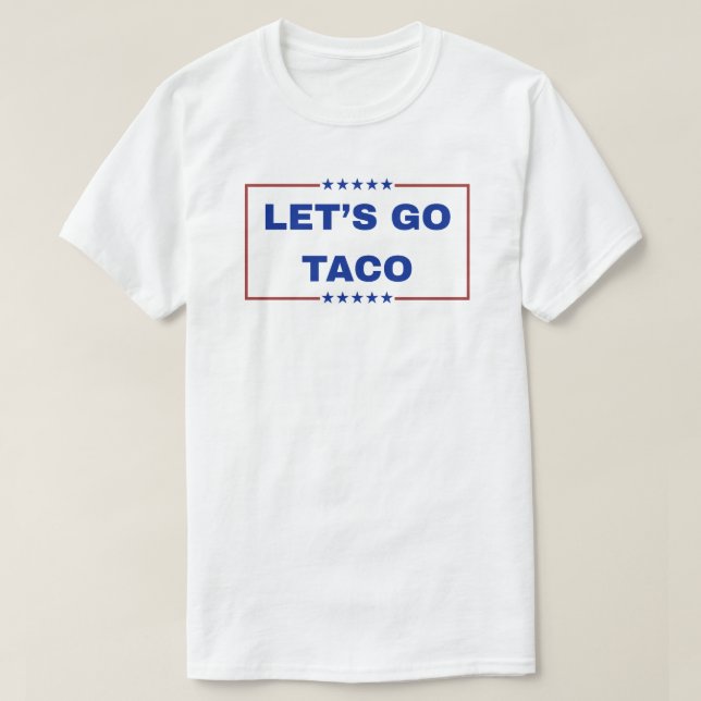 Camiseta Vamos Taco Tshirt (Diseño del anverso)