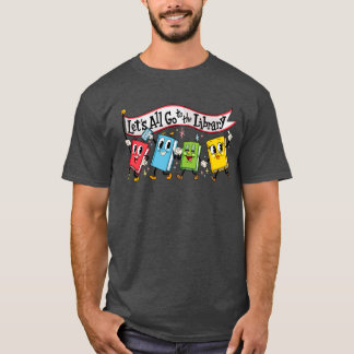 Camiseta Vamos todos al regalo de libros de marcha de la bi